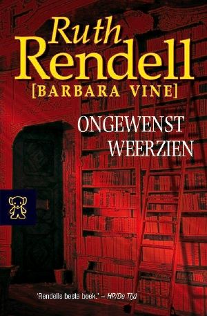 [Inspector Wexford 43] • Ongewenst Weerzien